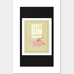 Dirty Gin Martini Posters and Art